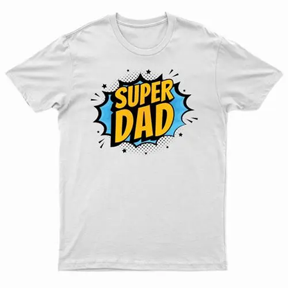 Father's Day - Super Dad T-Shirt by All Mart Bristol Ltd